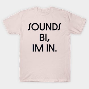 Sounds Bi T-Shirt